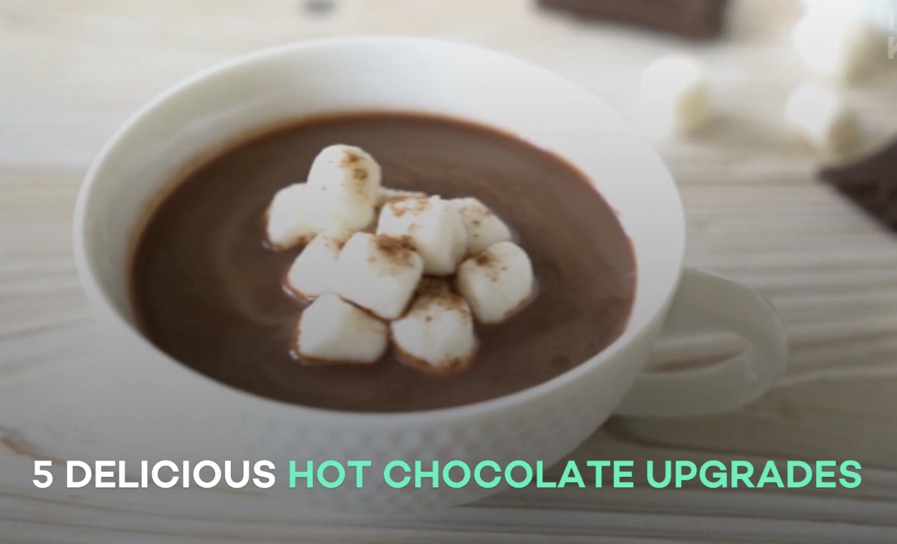 5 hot chocolate upgrades